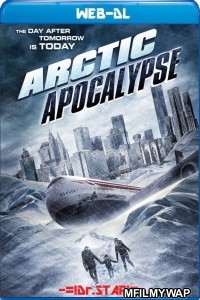 Arctic Apocalypse (2019) Hindi Dubbed Movies