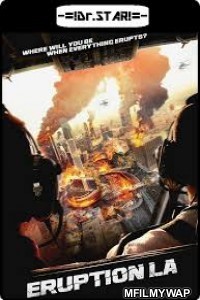 Eruption: LA (2018) Hindi Dubbed Movies