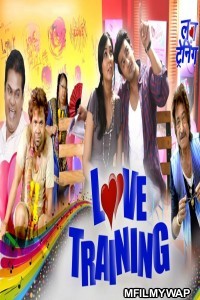 Love Training (2018) Bollywood Hindi Movie