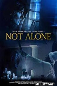 Not Alone (2019) Unofficial Hindi Dubbed Movie