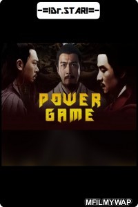 Power Game (2017) Hindi Dubbed Movie