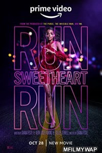 Run Sweetheart Run (2022) Hindi Dubbed Movie