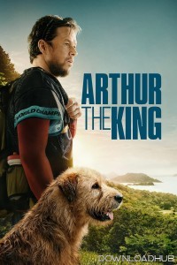 Arthur The King (2024) ORG Hindi Dubbed Movie