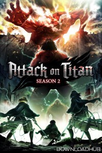 Attack On Titan (2017) Season 2 Hindi Dubbed Web Series