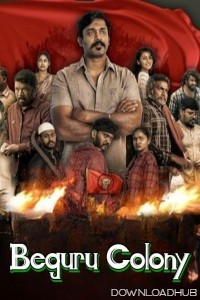 Beguru Colony (2025) HQ Hindi Dubbed Movie