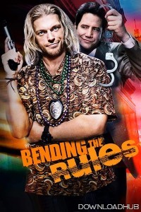 Bending The Rules (2012) ORG Hindi Dubbed Movie