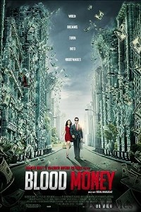 Blood Money (2012) UNCUT Hindi Dubbed Movie