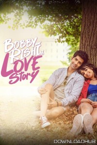 Bobby Aur Rishi Ki Love Story (2025) Hindi Movie