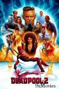 Deadpool 2 (2018) ORG Hindi Dubbed Movie