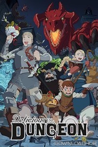 Delicious in Dungeon (2024) Season 1 (EP08) Hindi Dubbed Series