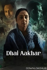 Dhai Aakhar (2024) Hindi Movie