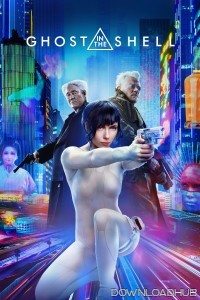 Ghost in the Shell (2017) ORG Hindi Dubbed Movie