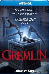 Gremlin (2017) Hindi Dubbed Movies