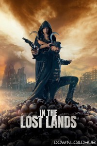 In The Lost Lands (2025) English Movie