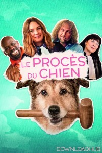 Le Proces Du Chien (2024) HQ Hindi Dubbed Movie