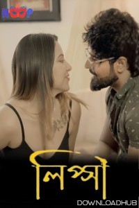 Lipsa S01 E01 (2024) Hoopdigital Bengali Web Series