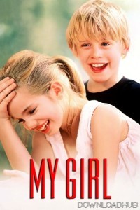 My Girl (1991) ORG Hindi Dubbed Movie