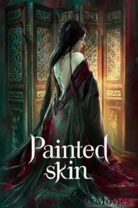 Painted Skin (2022) Hindi Dubbed Movie