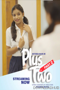 Plus Two 2 (2025) Boomex Malayalam Short Film