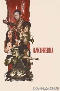 Rakthrekha (2025) HQ Hindi Dubbed Movie