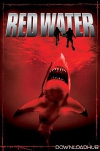 Red Water (2003) ORG Hindi Dubbed Movie