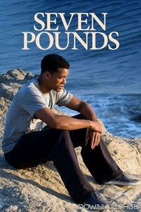 Seven Pounds (2008) ORG Hindi Dubbed Movie