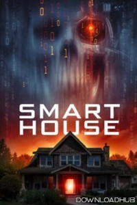 Smart House (2024) HQ Hindi Dubbed Movie