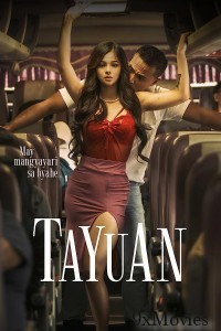 Tayuan (2023) Tagalog Movie