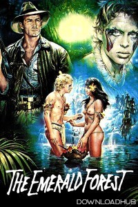 The Emerald Forest (1985) ORG Hindi Dubbed Movie