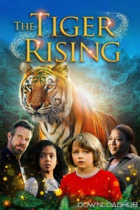 The Tiger Rising (2022) ORG Hindi Dubbed Movie