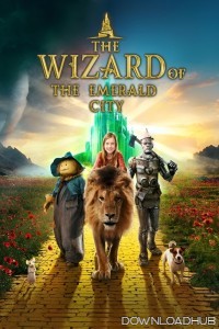 The Wizard Of The Emerald City (2025) HQ Hindi Dubbed Movie