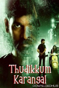 Thudikkum Karangal (2023) ORG Hindi Dubbed Movie