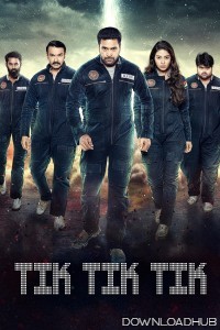 Tik Tik Tik (2018) ORG Hindi Dubbed Movie