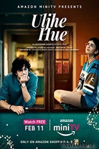 Uljhe Hue (2022) Short Flim