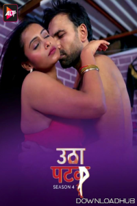 Utha Patak (2024) S04 Part 2 ALTT Hindi Web Series