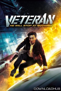 Veteran (2015) ORG Hindi Dubbed Movie