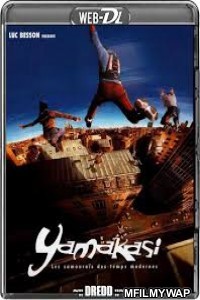 yamakasi (2001) UNCUT Hindi Dubbed Movies